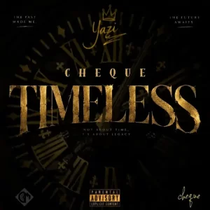 Cheque – Timeless Mp3 Obtain Cheque – Timeless Mp3 Obtain